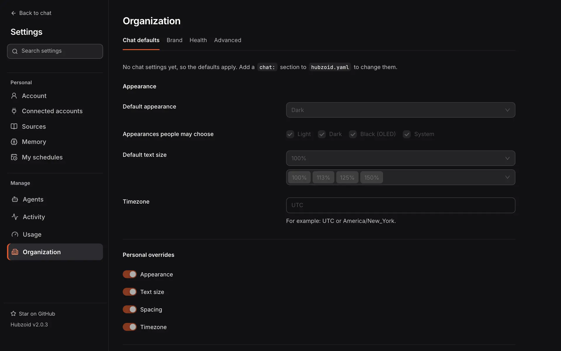 Organization on its Chat defaults tab, read-only: No chat settings yet, so the defaults apply. Add a chat: section to hubzoid.yaml to change them. Below are the default appearance, the appearances people may choose, text size, time zone and personal overrides.